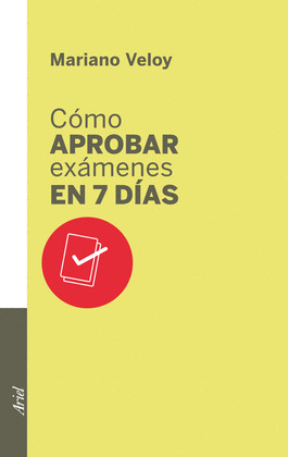 COMO APROBAR EXAMENES EN 7 DIAS