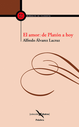 AMOR: DE PLATON A HOY, EL/12
