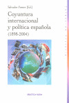 COYUNTURA INTERNACIONAL Y POLITICA ESPAÑOLA