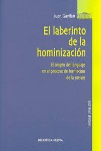 LABERINTO DE LA HOMINIZACION,EL