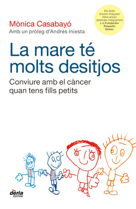 MARE TE MOLTS DESITJOS, LA