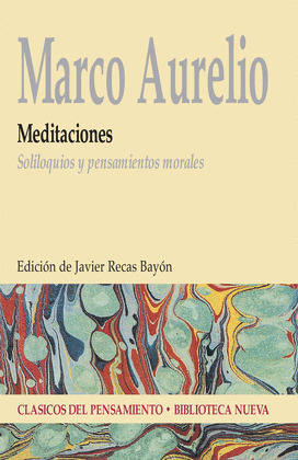 MEDITACIONES: SOLILOQUIOS Y PENSAMIENTOS MORALES