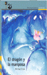 DRAGON Y LA MARIPOSA, EL