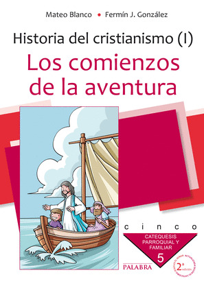COMIENZOS DE LA AVENTURA/5 CATEQUESIS PARROQUIAL FAMILIAR