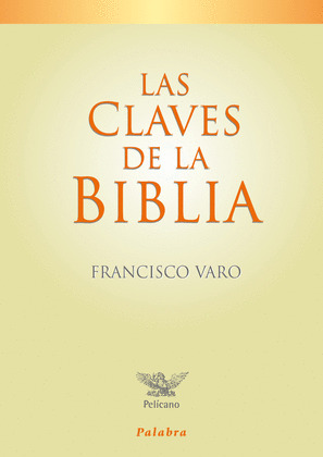 CLAVES DE LA BIBLIA, LAS