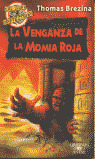LA VENGANZA DE LA MOMIA ROJA