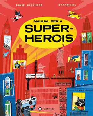 MANUAL PER A SUPERHEROIS