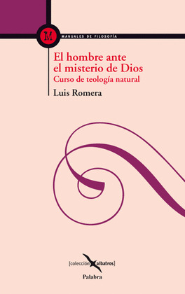 EL HOMBRE ANTE EL MISTERIO DE DIOS
