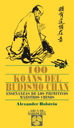 100 KOANS DEL BUDISMO CHAN