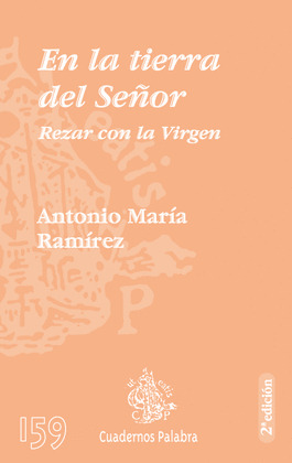 EN LA TIERRA DEL SOL. REZAR CON LA VIRGEN/159