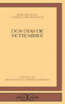DOS DIAS DE SEPTIEMBRE