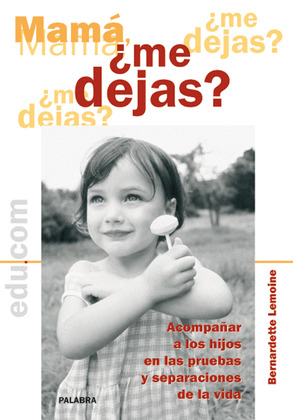 MAMA, ME DEJAS?