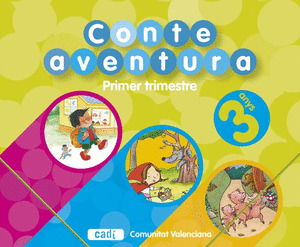 (VAL).(07).CONTEAVENTURA (3 ANYS) 1ER.TRIMESTRE