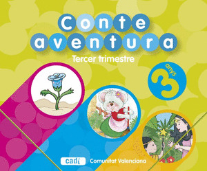 (VAL).(07).CONTEAVENTURA (3 ANYS) 3ER.TRIMESTRE