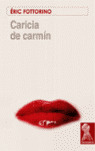 CARICIA DE CARMIN