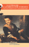 LA VIDA DE LAZARILLO DE TORMES Y DE SUS FORTUNAS Y ADVERSIDADES