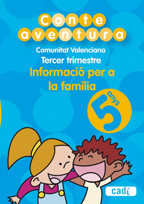 (VAL).(07).CONTEAVENTURA (5 ANYS) 3ER.TRIMESTRE