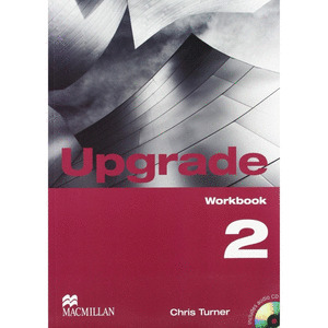 UPGRADE 2 WORBOOK, PACK + CD (INGLES BACHILLERATO)
