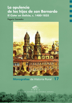 OPULENCIA DE LOS HIJOS DE SAN BERNARDO, LA