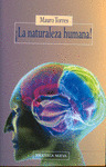 ¡LA NATURALEZA HUMANA!