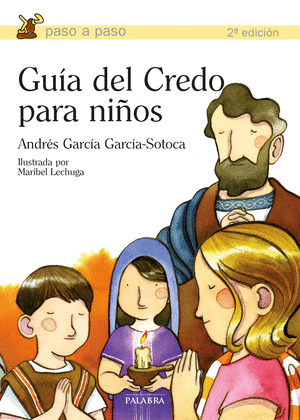 GUÍA DEL CREDO PARA NIÑOS