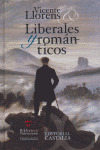 LIBERALES Y ROMANTICOS (T)