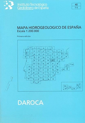 MAPA HIDROGEOLOGICO DE ESPAÑA, ESCALA 1:200.000. HOJA Y MEMORIA DE DAROCA