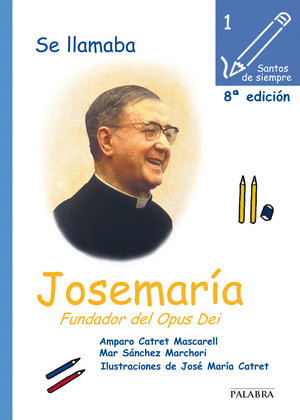 SE LLAMABA JOSEMARÍA