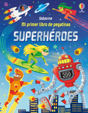 SUPERHÉROES. MI PRIMER LIIBRO DE PEGATINAS