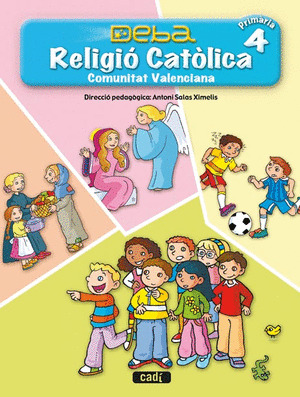 (VAL).(06).RELIGIO DEBA 4T.PRIMARIA