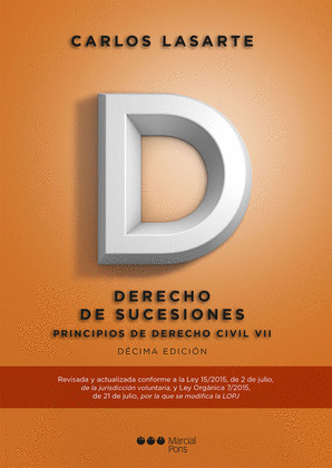 PRINCIPIOS DE DERECHO CIVIL. TOMO VII (10ª ED). DERECHO DE SUCESIONES