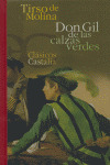DON GIL DE LAS CALZAS (T)