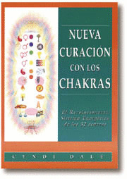 NUEVA CURACION CON LOS CHAKRAS