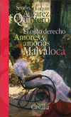OJITO DERECHO / MALVALOCA (T)