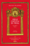 OBRAS COMPLETAS EN PROSA. VOLUMEN II. TOMO I