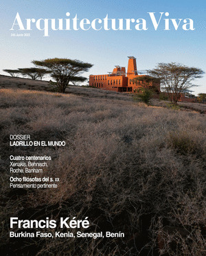 REVISTA ARQUITECTURA VIVA 245, FRANCIS KERE. BURKINA FASO, KENIA, SENEGAL, BENIN
