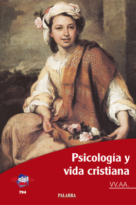 PSICOLOGÍA Y VIDA CRISTIANA