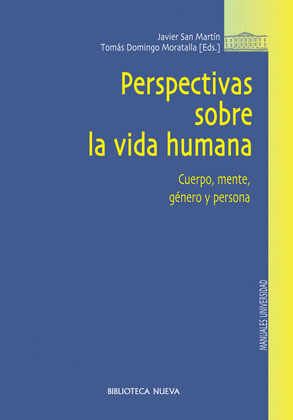 PERSPECTIVAS DE LA VIDA HUMANA