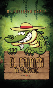 EL CAIMÁN DE VENEZUELA