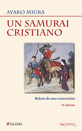 UN SAMURAI CRISTIANO