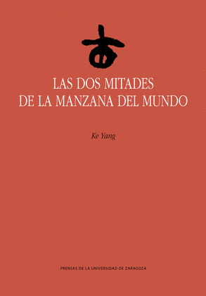 LAS DOS MITADES DE LA MANZANA DEL MUNDO