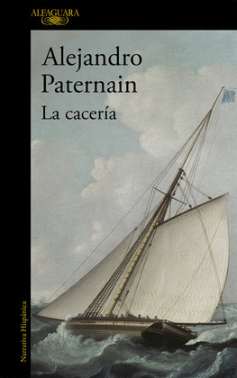 CACERÍA, LA