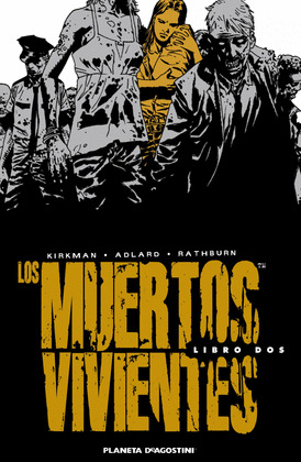 LOS MUERTOS VIVIENTES HC Nº2