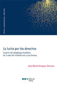 LA LUCHA POR LOS DERECHOS. A PARTIR DEL DESPLIEGUE HISTORICO DE LA IDEA DE INOBE