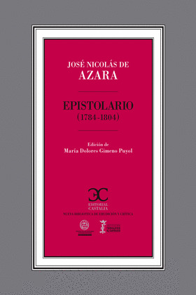JOSÉ NICOLÁS DE AZARA. EPISTOLARIO 1784 - 1804