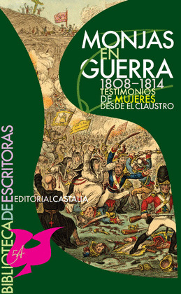 MONJAS EN GUERRA (1808-1814)