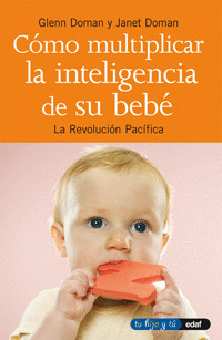 COMO MULTIPLICAR LA INTELIGENCIA DE SU BEBE