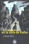 DERECHO EN LA OBRA DE KAFKA, EL