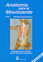 ANATOMIA PARA EL MOVIMIENTO, TOMO I