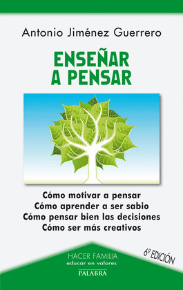 ENSEÑAR A PENSAR